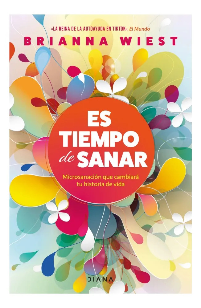 ES TIEMPO DE SANAR - BRIANNA WIEST