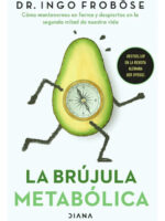 LA BRÚJULA METABÓLICA - DR. INGO FROBÖSE