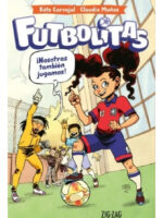 FUTBOLITAS. NOSOTRAS TAMBIÉN JUGAMOS - KATE CARVAJAL