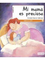 MI MAMÁ ES PRECIOSA - CARMEN GARCÍA IGLESIAS