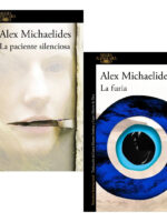 LA PACIENTE SILENCIOSA + LA FURIA - ALEX MICHAELIDES