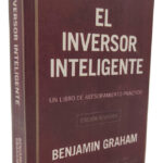 EL INVERSOR INTELIGENTE - BENJAMIN GRAHAM