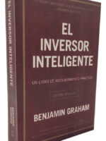 EL INVERSOR INTELIGENTE - BENJAMIN GRAHAM