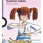 ÁMBAR QUIERE BUENAS NOTAS - PAULA DANZIGER