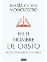EN EL NOMBRE DE CRISTO - MARÍA OLIVIA MÖNCKEBERG