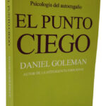 EL PUNTO CIEGO - DANIEL GOLEMAN