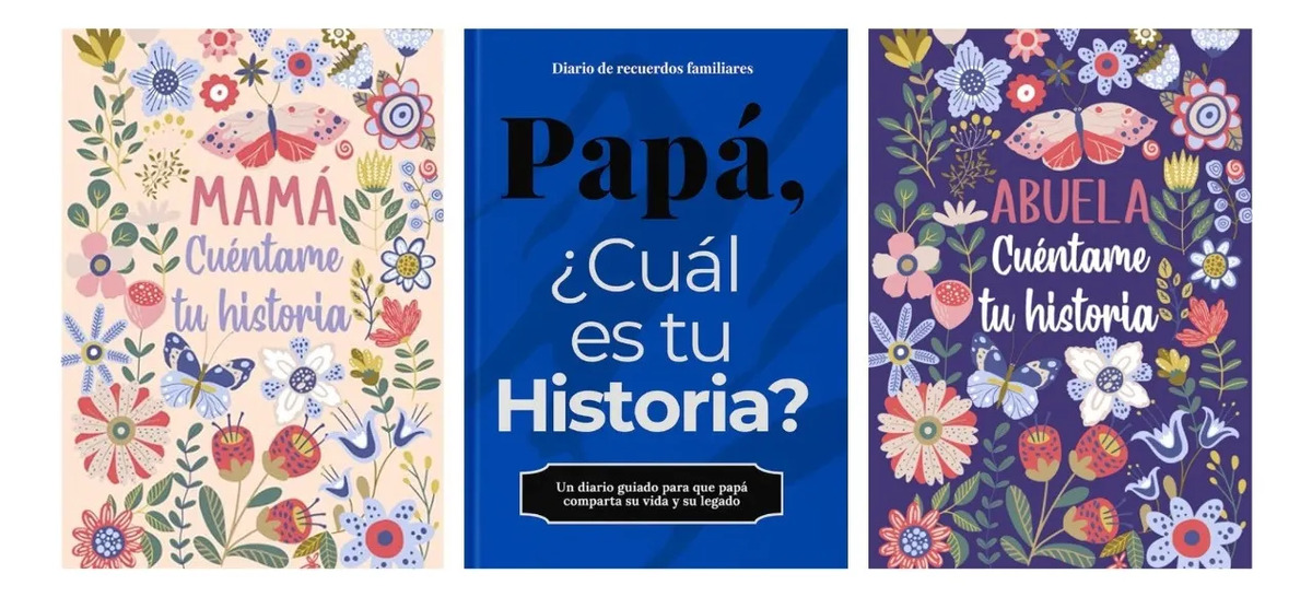 MAMÁ CUÉNTAME + PAPÁ CUÁL ES TU HISTORIA + ABUELA CUÉNTAME