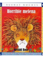 HORRIBLE MELENA - GERALD ROSE