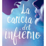 LA CARICIA DEL INFIERNO - JENNIFER L. ARMENTROUT
