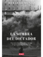 LA SOMBRA DEL DICTADOR - HERALDO MUÑOZ