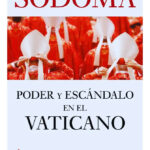 SODOMA - PODER Y ESCÁNDALO EN EL VATICANO - FRÉDÉRIC MARTEL