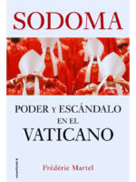 SODOMA - PODER Y ESCÁNDALO EN EL VATICANO - FRÉDÉRIC MARTEL