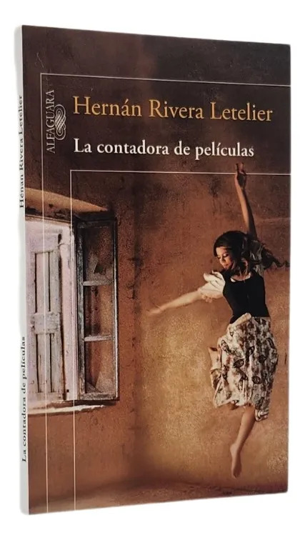 LA CONTADORA DE PELÍCULAS - HERNÁN RIVERA LETELIER