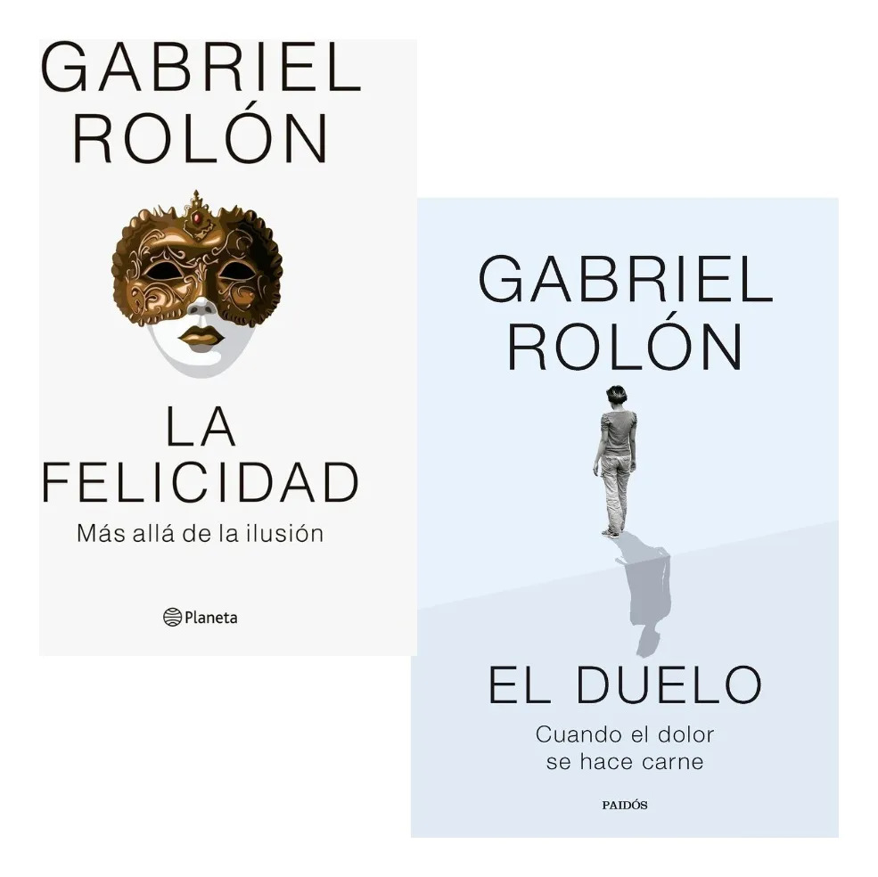 PACK LIBROS LA FELICIDAD + EL DUELO - GABRIEL ROLÓN