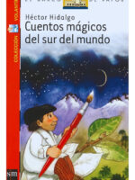 CUENTOS MÁGICOS DEL SUR DEL MUNDO - HÉCTOR HIDALGO