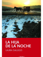 LA HIJA DE LA NOCHE - LAURA GALLEGO
