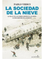 LA SOCIEDAD DE LA NIEVE - PABLO VIERCI