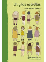 UT Y LAS ESTRELLAS - PILAR MOLINA LLORENTE
