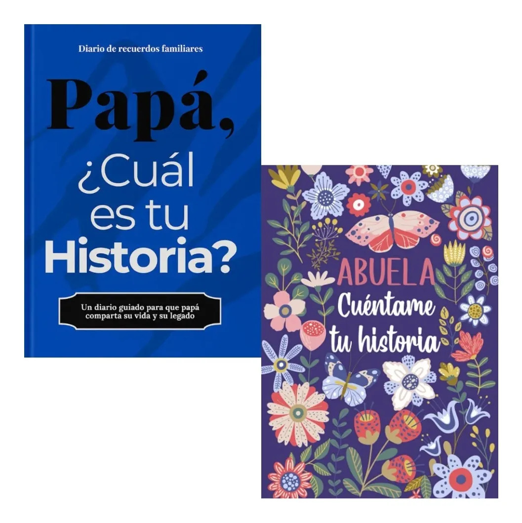 PACK PAPÁ CUÁL ES TU HISTORIA + ABUELA CUÉNTAME TU HISTORIA