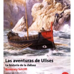 LAS AVENTURAS DE ULISES - ROSEMARY SUTCLIFF
