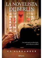 LA NOVELISTA DE BERLÍN - V. S. ALEXANDER