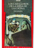 LOS CABALLEROS DE LA MESA DE LA COCINA - JON SCIESZKA