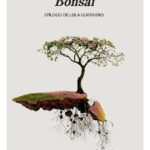 BONSÁI - ALEJANDRO ZAMBRA