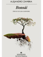 BONSÁI - ALEJANDRO ZAMBRA