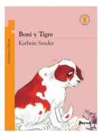 BONI Y TIGRE - KATHRIN SANDER