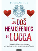 LOS DOS HEMISFERIOS DE LUCCA - BÁRBARA ANDERSON
