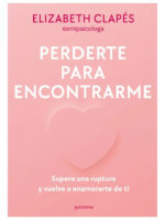 PERDERTE PARA ENCONTRARME - ELIZABETH CLAPÉS