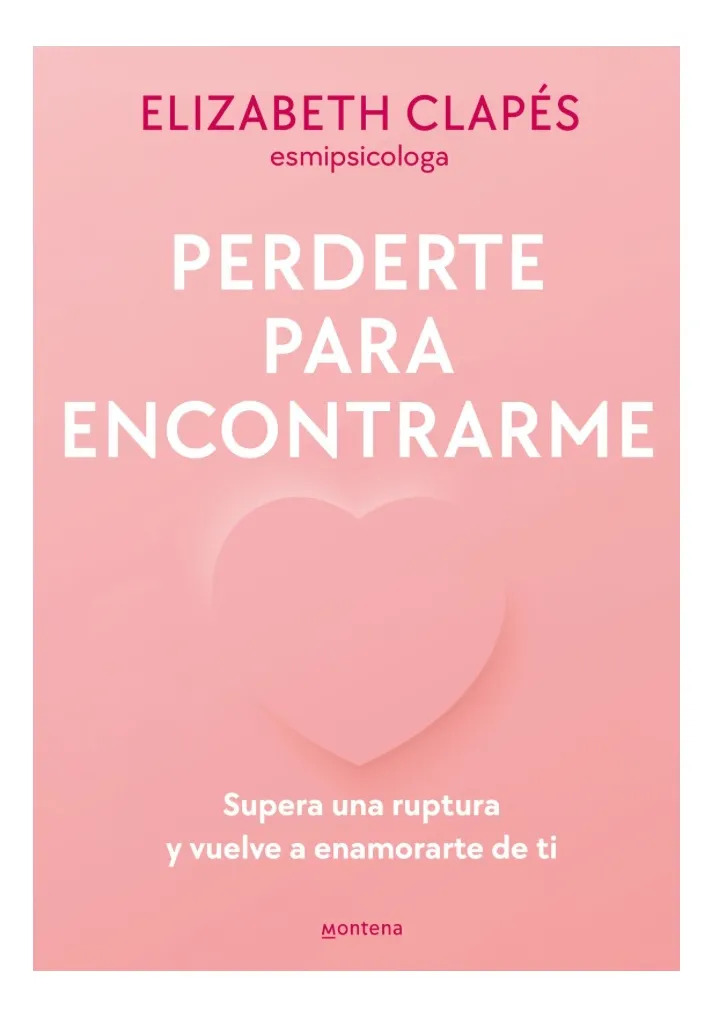 PERDERTE PARA ENCONTRARME - ELIZABETH CLAPÉS