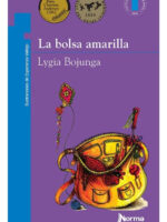 LA BOLSA AMARILLA - LYGIA BOJUNGA
