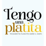 TENGO UNA PLATITA - PAOLA MOLINA