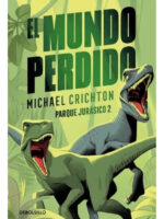 EL MUNDO PERDIDO - MICHAEL CRICHTON