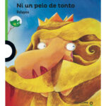 NI UN PELO DE TONTO - PELAYOS