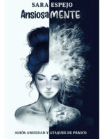 ANSIOSAMENTE / SARA ESPEJO