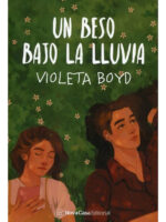 UN BESO BAJO LA LLUVIA - VIOLETA BOYD