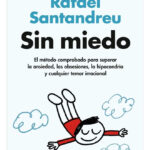 SIN MIEDO - RAFAEL SANTANDREU