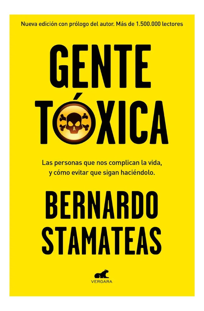 GENTE TÓXICA - BERNARDO STAMATEAS