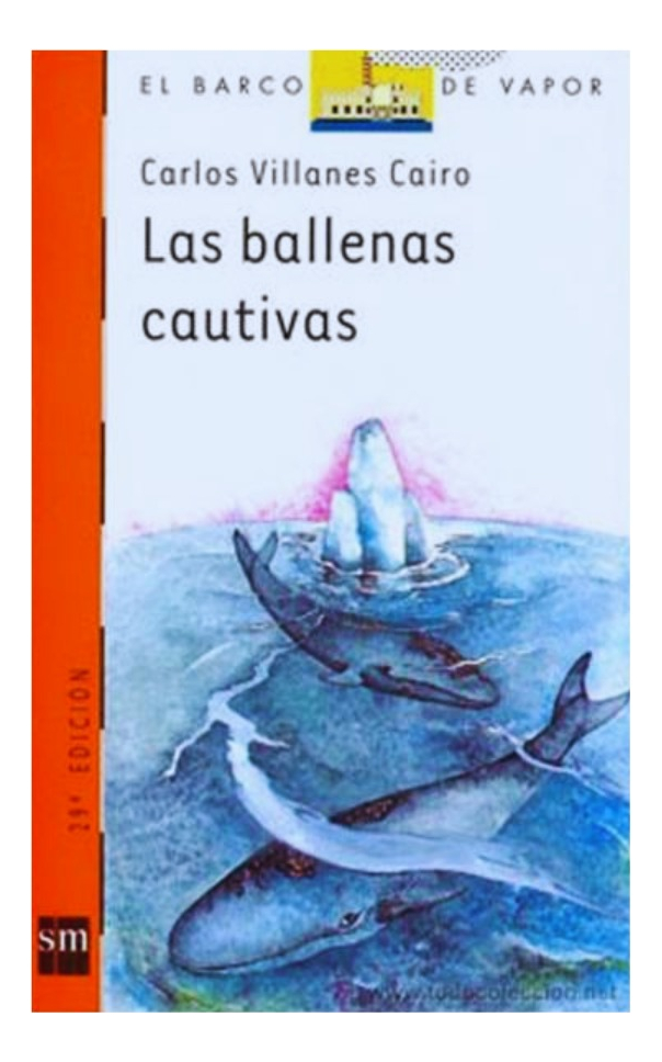 LAS BALLENAS CAUTIVAS - CARLOS VILLANES CAIRO