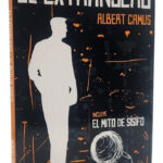 EL EXTRANJERO - INCLUYE : EL MITO DE SÍSIFO. ALBERT CAMUS
