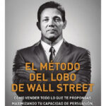 EL MÉTODO DEL LOBO DE WALL STREET - JORDAN BELFORT