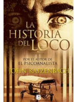 LA HISTORIA DEL LOCO - JOHN KATZENBACH