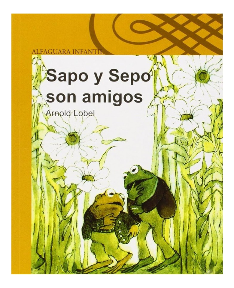 SAPO Y SEPO SON AMIGOS - ARNOLD LOBEL