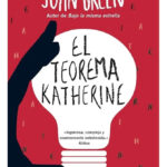 EL TEOREMA DE KATHERINE - JOHN GREEN