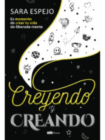 CREYENDO Y CREANDO - SARA ESPEJO
