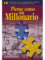 PIENSE COMO UN MILLONARIO - DR. CAMILO CRUZ