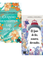 CUANDO DESPIERTEN LAS FLORES + EL FARO DE LOS AMORES DORMIDO