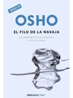 EL FILO DE LA NAVAJA - OSHO